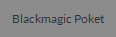 Blackmagic Poket